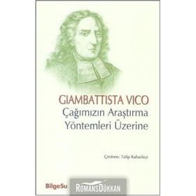 Çağımızın Araştırma Yöntemleri Üzerine - Giambattista Vico