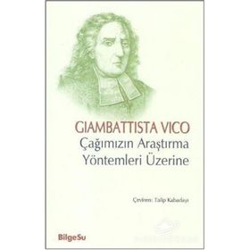 Çağımızın Araştırma Yöntemleri Üzerine - Giambattista Vico
