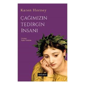 Çağımızın Tedirgin İnsanı - Doğu Batı Yayınları