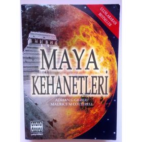 ÇAĞIN SONU - MAYA KEHANETLERINE GERI DÖNÜŞ - ADRIAN GILBERT