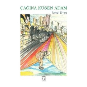 Çağına Küsen Adam Karakum Yayınevi