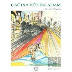 Çağına Küsen Adam Karakum Yayınevi