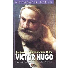 Çağına Sığmayan Dev Victor Hugo - Natalya İgnatevna Muravyeva