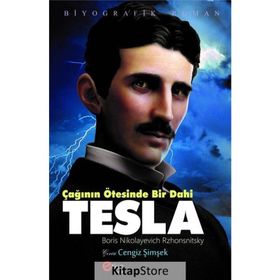 Çağının Ötesinde Bir Dahi Tesla / Boris Nikolayevich Rzhonsnitsky