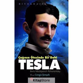 Çağının Ötesinde Bir Dahi Tesla / Boris Nikolayevich Rzhonsnitsky