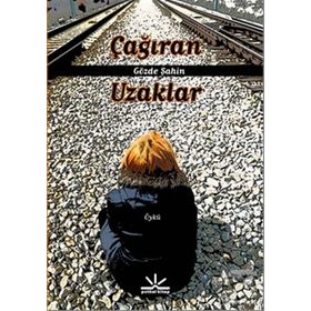 Çağıran Uzaklar - Gözde Şahin