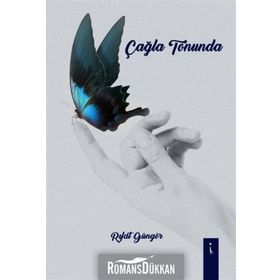 Çağla Tonunda - Rıfat Güngör