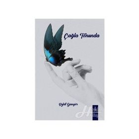 Çağla Tonunda - Rıfat Güngör