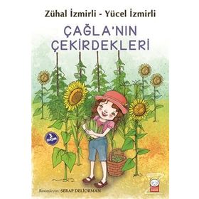 Çağla’nın Çekirdekleri - Zühal İzmirli Yücel İzmirli