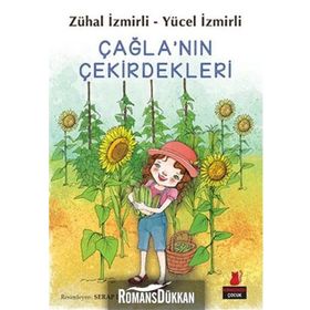 Çağla’nın Çekirdekleri - Zühal İzmirli Yücel İzmirli