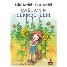 Çağla’nın Çekirdekleri - Zühal İzmirli Yücel İzmirli