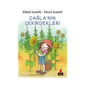 Çağla’nın Çekirdekleri - Zühal İzmirli Yücel İzmirli