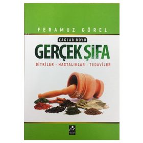 Çağlar Boyu Gerçek Şifa - Feramuz Görel