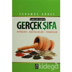 Çağlar Boyu Gerçek Şifa - Feramuz Görel