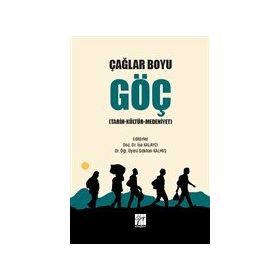 Çağlar Boyu Göç - İsa Kalaycı