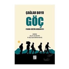 Çağlar Boyu Göç - İsa Kalaycı