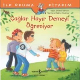 Çağlar Hayır Demeyi Öğreniyor / Christian Tielmann / İş Bankası Yayınları