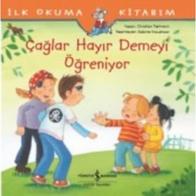 Çağlar Hayır Demeyi Öğreniyor / Christian Tielmann / İş Bankası Yayınları