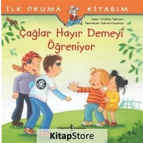 Çağlar Hayır Demeyi Öğreniyor / Christian Tielmann / İş Bankası Yayınları