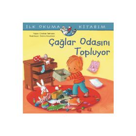 Çağlar Odasını Topluyor - İlk Okuma Kitabım - Christian Tielmann