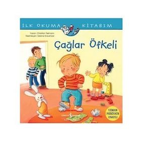 Çağlar Öfkeli - İlk Okuma Kitabım - Christian Tielmann - İş Bankası Kültür Yayınları