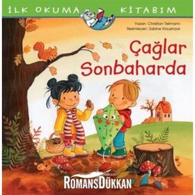 Çağlar Sonbaharda - İlk Okuma Kitabım - Kolektif