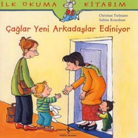 Çağlar Yeni Arkadaş Ediniyor / Christian Tielmann / İş Bankası Kültür Yayınları