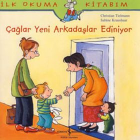 Çağlar Yeni Arkadaş Ediniyor / Christian Tielmann / İş Bankası Kültür Yayınları