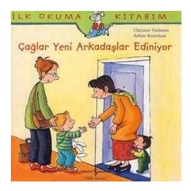 Çağlar Yeni Arkadaş Ediniyor / Christian Tielmann / İş Bankası Kültür Yayınları