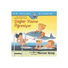 Çağlar Yüzme Öğreniyor / Christian Tielmann / İş Bankası Yayınları