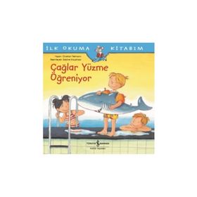 Çağlar Yüzme Öğreniyor / Christian Tielmann / İş Bankası Yayınları