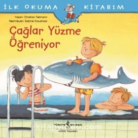 Çağlar Yüzme Öğreniyor Christian Tielmann Türkiye İş Bankası Kültür Yayınları