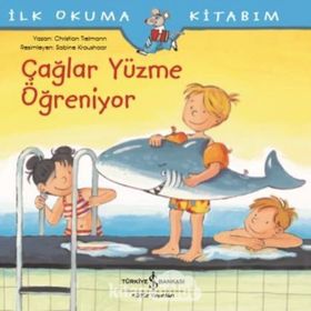 Çağlar Yüzme Öğreniyor Christian Tielmann Türkiye İş Bankası Kültür Yayınları