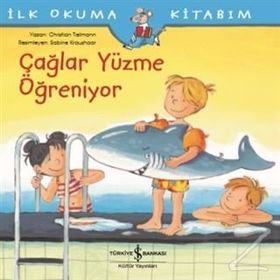 Çağlar Yüzme Öğreniyor: İlk Okuma Kitabım