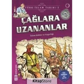 Çağlara Uzananlar-Türk İslam Tarihi 5 - Metin Özdamarlar