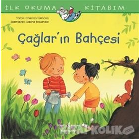 Çağların Bahçesi-İlk Okuma Kitabım İş Bankası Kültür Yayınları