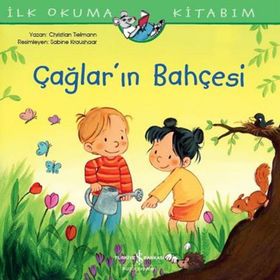 Çağların Bahçesi-İlk Okuma Kitabım İş Bankası Kültür Yayınları