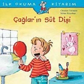 ÇAĞLAR'IN SÜT DİŞİ - CHRISTIAN TIELMANN;SABINE KRAUSHAAR