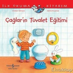 Çağların Tuvalet Eğitimi İlk Okuma Kitabım İş Bankası Kültür Yayınları