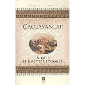 ÇAĞLAYANLAR - AHMET HIKMET MÜFTÜOĞLU (ISBN:9786055261177)