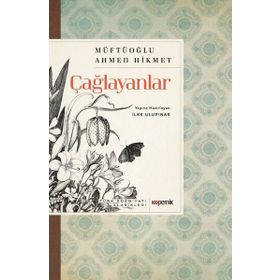 ÇAĞLAYANLAR - AHMET HIKMET MÜFTÜOĞLU (ISBN:9789752676152)