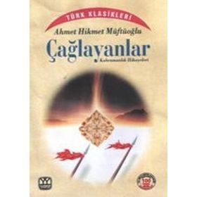 ÇAĞLAYANLAR - AHMET HIKMET MÜFTÜOĞLU (ISBN:9789757747468)