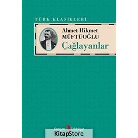 Çağlayanlar - Ahmet Hikmet Müftüoğlu