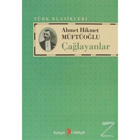Çağlayanlar - Ahmet Hikmet Müftüoğlu