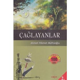 ÇAĞLAYANLAR - AHMET MITHAT MÜFTÜOĞLU
