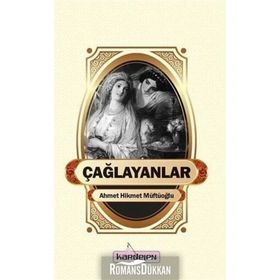 Çağlayanlar - Ahmet Müftü Hikmetoğlu