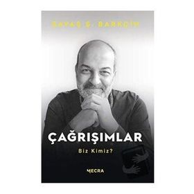 ÇAĞRIŞIMLAR - AHMET ÖNEL