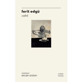 Cahil - Ferid Edgü