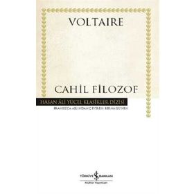 Cahil Filozof - François Marie Arouet Voltaire
