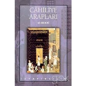 Cahiliye Arapları - Adnan Demircan